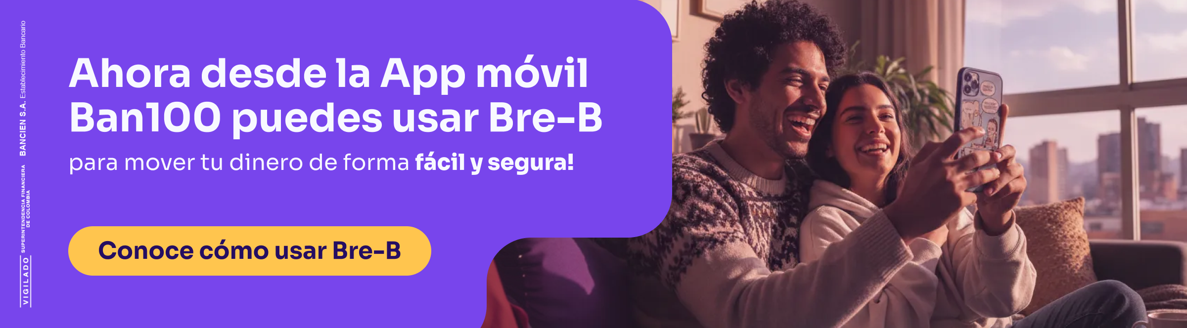 Banner de Ban100 sobre el uso de Bre-B desde la aplicación móvil para transferir dinero de forma fácil y segura.